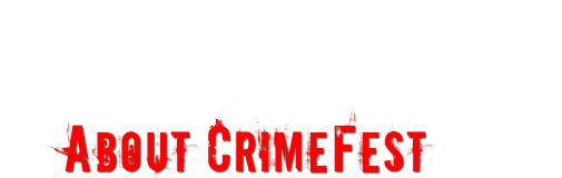What Is Crimefest?